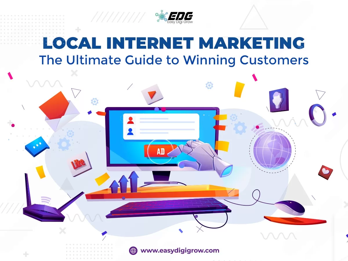 Read more about the article Local Internet Marketing: The Ultimate Guide to Winning Customers