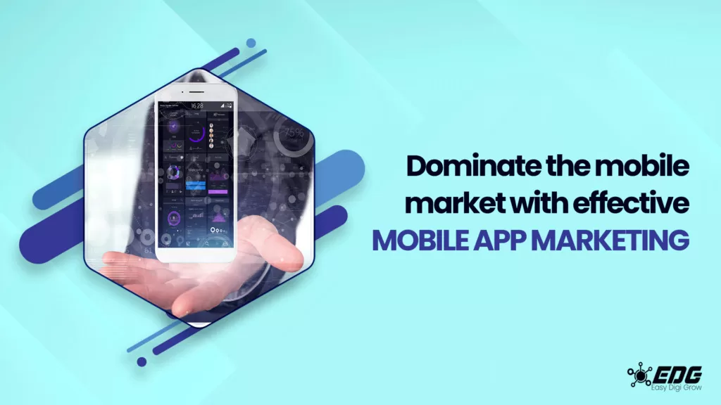 Read more about the article Cracking the Code of Effective Mobile App Marketing