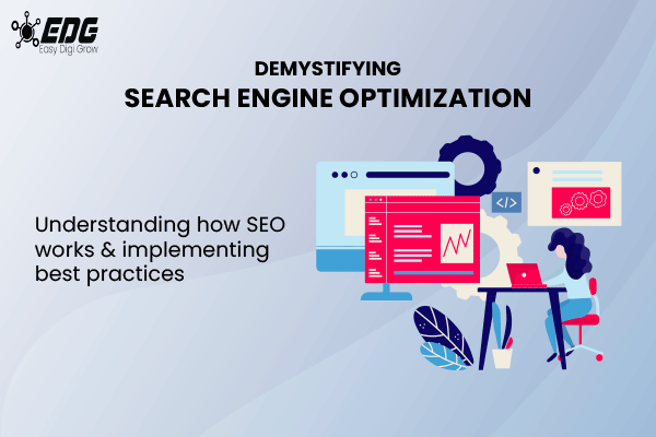Read more about the article Mastering the Fundamentals of Search Engine Optimization: A Guide to Higher Rankings and Targeted Visitors