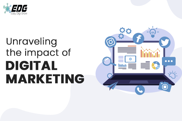 Read more about the article Beyond Metrics: Understanding the Comprehensive Impact of Digital Marketing