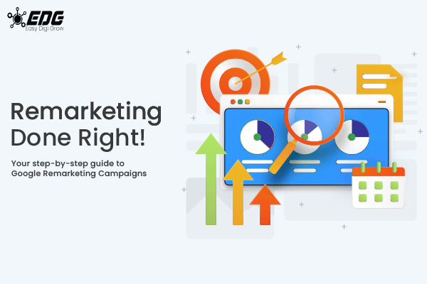 Read more about the article Guide to Setting Up a Google Remarketing Campaign