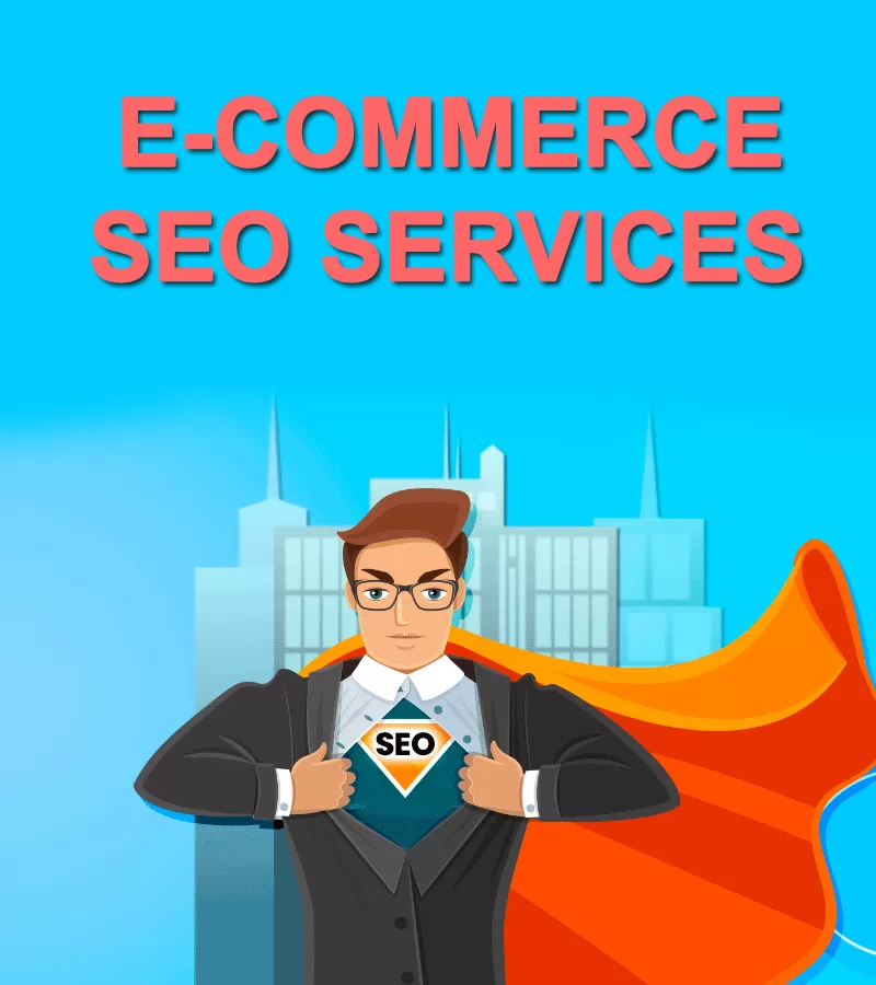 SEO for E-commerce SERVICES