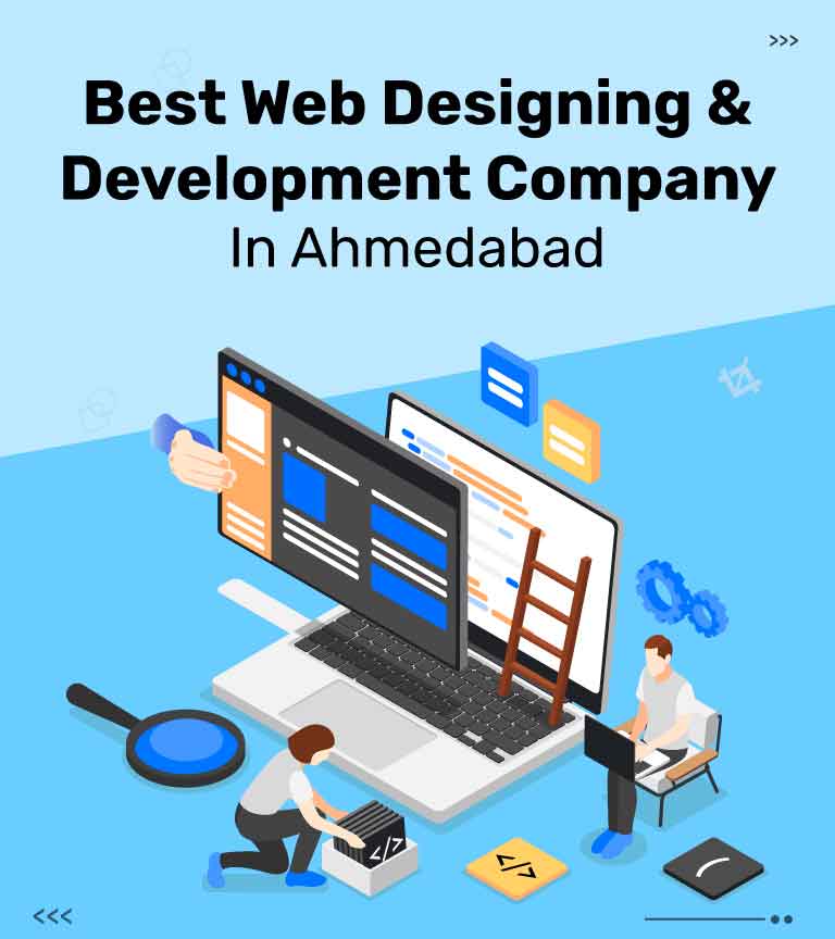 Web Designing & Development Company in Ahmedabad