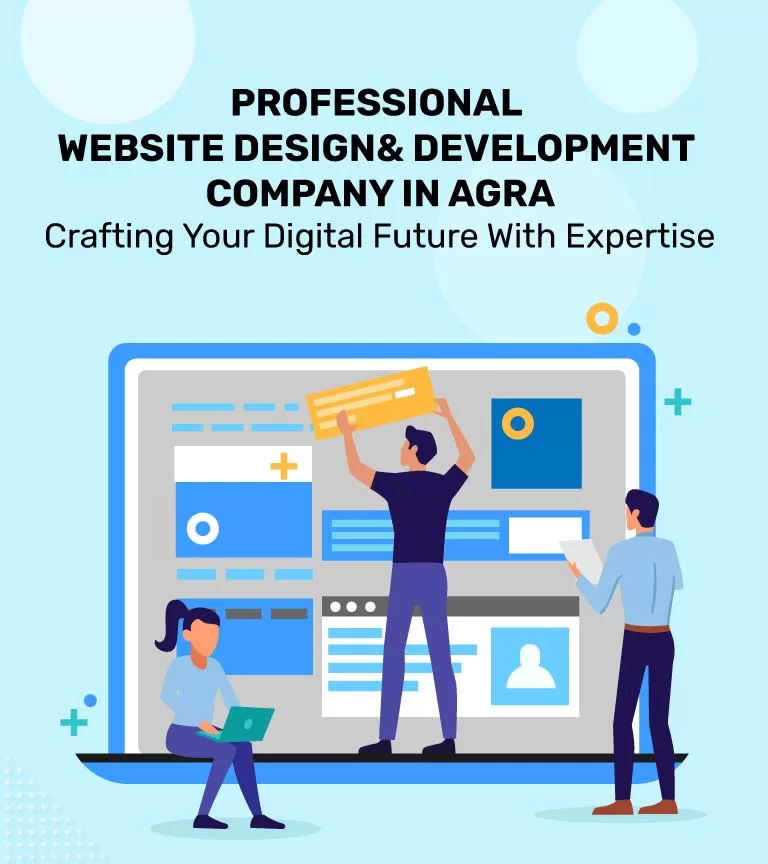 Website Designing & Development company in Agra