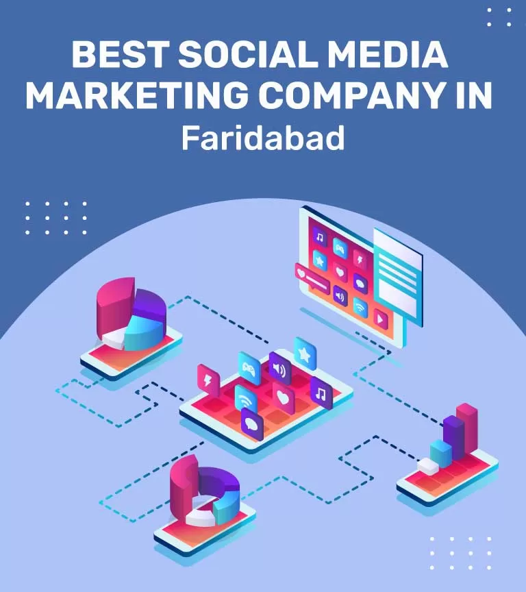 Best Social Media Marketing Company in Faridabad