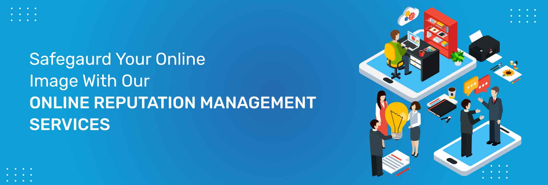 Online Reputation Management Services