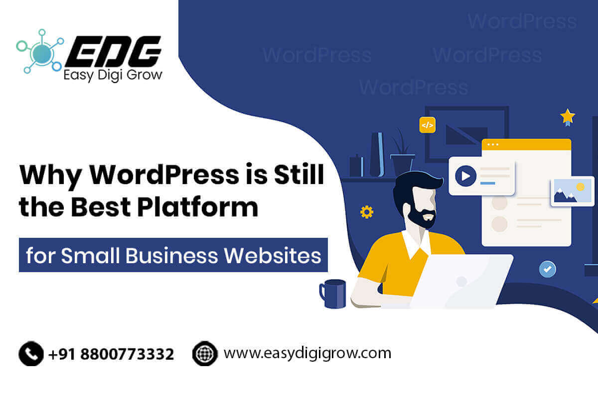 WordPress is Still the Best Platform for Small Business Websites